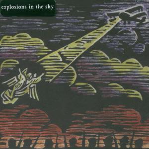 EXPLOSIONS IN THE SKY - THOSE WHO TELL THE TRUTH 13679