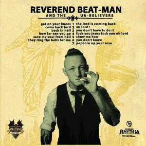 REVEREND BEAT-MAN AND THE UNBELIEVERS - GET ON YOUR KNEES 27013