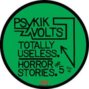 PSYKIK VOLTS - TOTALLY USELESS/HORROR STORIES NO.5 30061