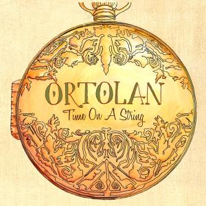 ORTOLAN - TIME ON A STRING 42506