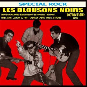 LES BLOUSONS NOIRS - SPECIAL ROCK 1961-1962 44260
