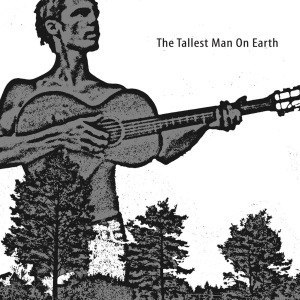 TALLEST MAN ON EARTH, THE - THE TALLEST MAN ON EARTH EP 49389