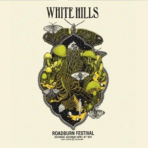 WHITE HILLS - LIVE AT ROADBURN 2011 53351