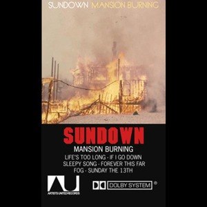 SUNDOWN - MANSION BURNING 54930