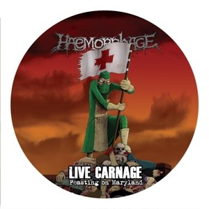 HAEMORRHAGE - LIVE CARNAGE:FEASTING ON MARYLAND - PICUTRE LP     L 67592