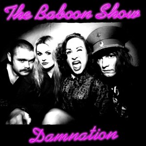 BABOON SHOW, THE - DAMNATION 69946