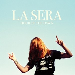 LA SERA - HOUR OF THE DAWN 70046