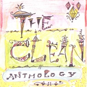 CLEAN, THE - ANTHOLOGY 73615