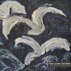 JUNE BRIDES, THE - SHE SEEMS QUITE FREE 75166