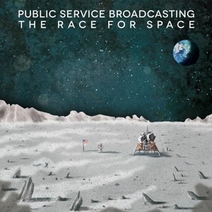 PUBLIC SERVICE BROADCASTING - THE RACE FOR SPACE 79477