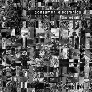 CONSUMER ELECTRONICS - THE WEIGHT / HOSTILITY BLUES 86825