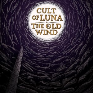 CULT OF LUNA & THE OLD WIND - RÅÅNGEST (SPLIT EP) 88887