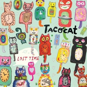 TACOCAT - LOST TIME 93341