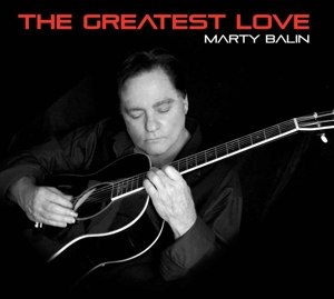 BALIN, MARTY - THE GREATEST LOVE 93561