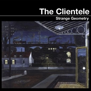 CLIENTELE, THE - STRANGE GEOMETRY (REPRESS) 96037