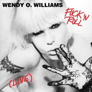 O'WILLIAMS, WENDY - FUCK'N'ROLL (LIVE) (LTD TRANSLUCENT RED VINYL) 96203