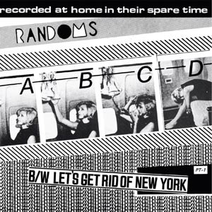 RANDOMS - ABCD/LET'S GET RID OF NEW YORK 96929