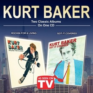 BAKER, KURT - TWO CLASSIC ALBUMS ON ONE CD 97172