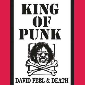 PEEL, DAVID & DEATH - KING OF PUNK 97875