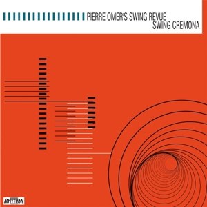 PIERRE OMER'S SWING REVUE - SWING CREMONA 99143