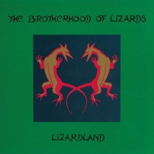 BROTHERHOOD OF LIZARDS - LIZARDLAND 100159