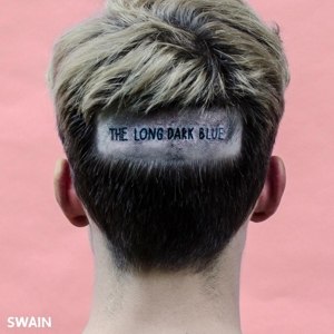 SWAIN - THE LONG DARK BLUE 100605