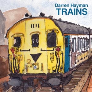 HAYMAN, DARREN - TRAIN SONGS (CLASS 108 DIESEL MULTIPLE UNIT) 100793
