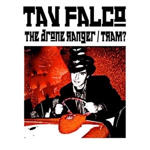 FALCO, TAV - THE DRONE RANGER / TRAM 110047