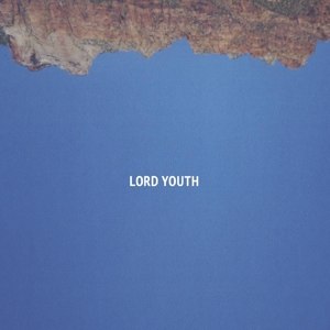 LORD YOUTH - LORD YOUTH 111101