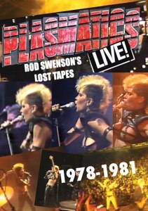 PLASMATICS - LIVE! ROD SWENSON'S LOST TAPES 1978-81 112339