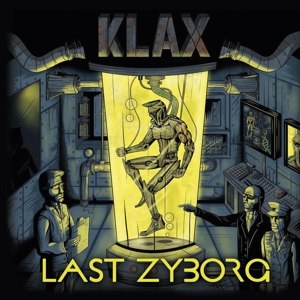 KLAX - LAST ZYBORG 113174