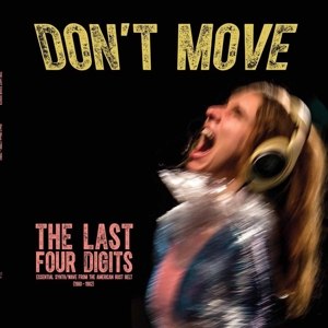 LAST FOUR DIGITS, THE - DON'T MOVE (LTD. COLORED EDITION) 113559
