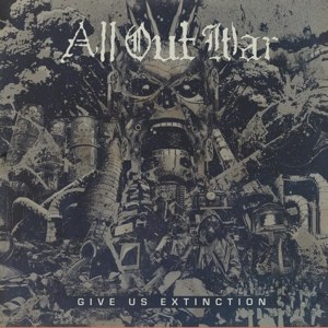 ALL OUT WAR - GIVE US EXTINCTION (LTD CLEAR VINYL) 115618