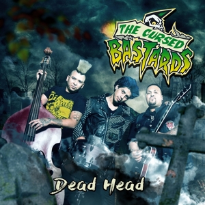 CURSED BASTARDS, THE - DEAD HEAD 127693
