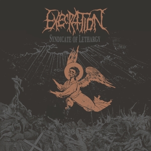 EXECRATION - SYNDICATE OF LETHARGY 127975