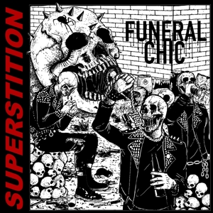FUNERAL CHIC - SUPERSTITION 130171