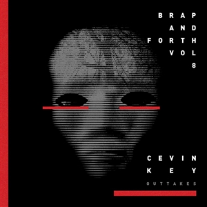 CEVIN KEY - BRAP AND FORTH VOLUME 8 130790