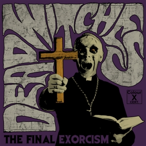 DEAD WITCHES - THE FINAL EXORCISM (COLOURED) 131151