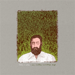 IRON AND WINE - OUR ENDLESS NUMBERED DAYS [DELUXE] 131720