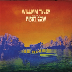TYLER, WILLIAM - MUSIC FROM FIRST COW 140637