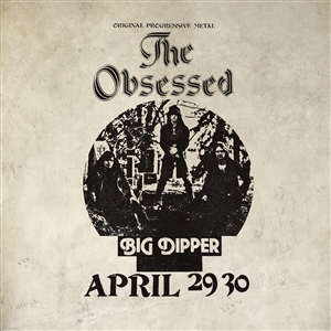 OBSESSED, THE - LIVE AT BIG DIPPER (AUTHORIZED BOOTLEG) 141190