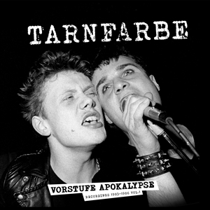 TARNFARBE - VORSTUFE APOCALYPSE RECORDINGS 1983-1986 VOL.1 - LTD LP 144326