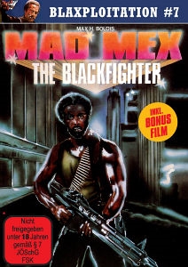 BLAXPLOITATION #7 - MAD MEX - THE BLACKFIGHTER & BLACK PLATOON 144544