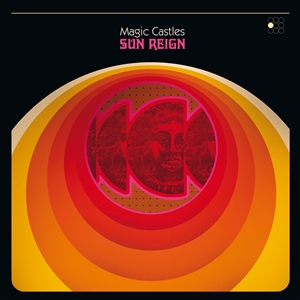 MAGIC CASTLES - SUN REIGN (2022 BLACK VINYL) 145667
