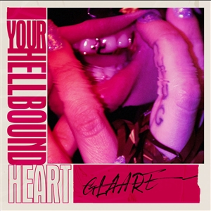 GLAARE - YOUR HELLBOUND HEART 146080
