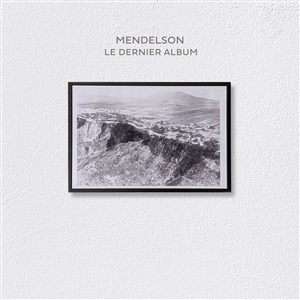 MENDELSON - LE DERNIER ALBUM 149619
