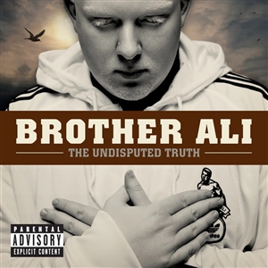 BROTHER ALI - THE UNDISPUTED TRUTH 151759