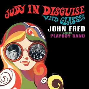FRED, JOHN & HIS PLAYBOY BAND - JUDY IN DISGUISE WITH GLASSES 152057