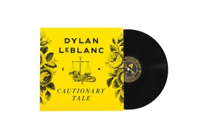 LEBLANC, DYLAN - CAUTIONARY TALE 152177