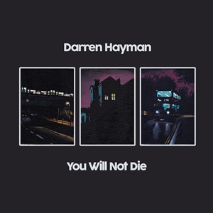HAYMAN, DARREN - YOU WILL NOT DIE 155233